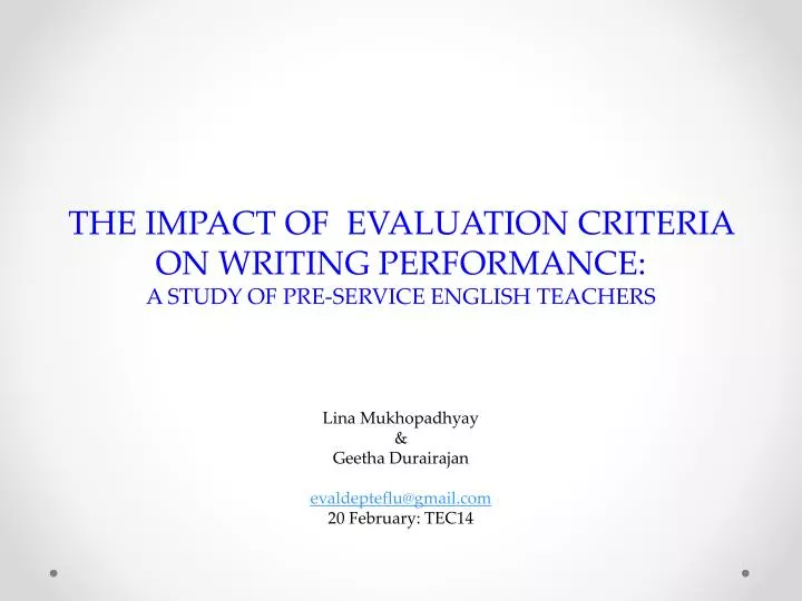 the impact of evaluation criteria on writing performance a study of pre service english teachers