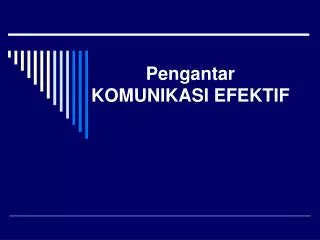 PPT - TEKNIK KOMUNIKASI EFEKTIF PowerPoint Presentation, Free Download ...