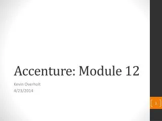 Accenture: Module 12