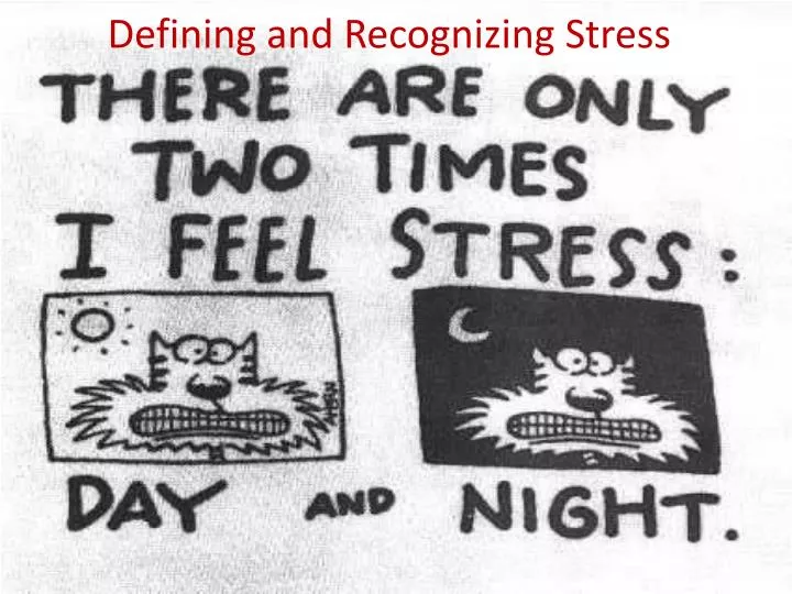 defining and recognizing stress