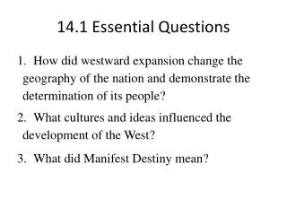 14.1 Essential Questions