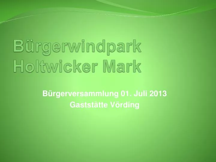 b rgerwindpark holtwicker mark