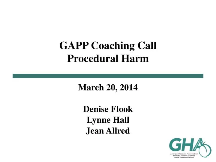 gapp coaching call procedural harm