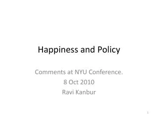 Happiness and Policy