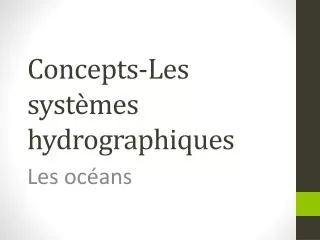 concepts les syst mes hydrographiques