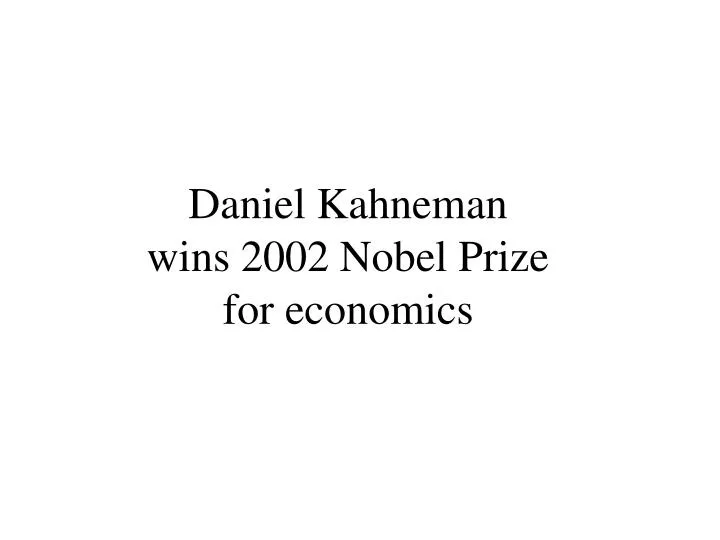 daniel kahneman wins 2002 nobel prize for economics