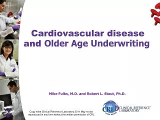 Cardiovascular disease and Older Age Underwriting