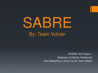 SABRE By: Team Vulcan