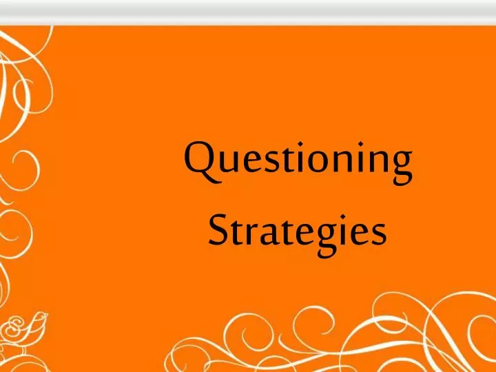 questioning strategies