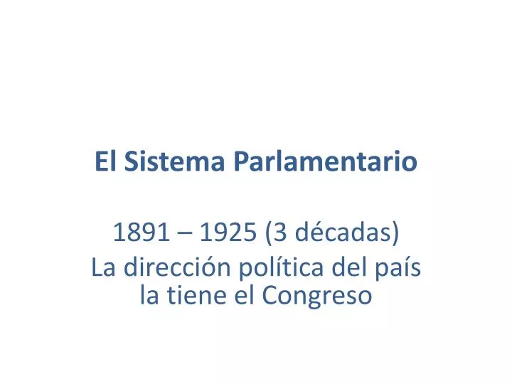 el sistema parlamentario