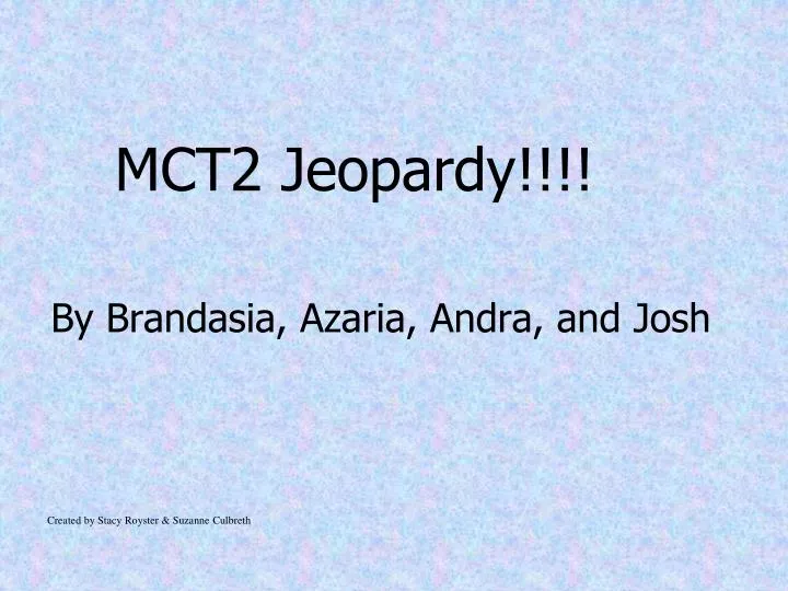mct2 jeopardy