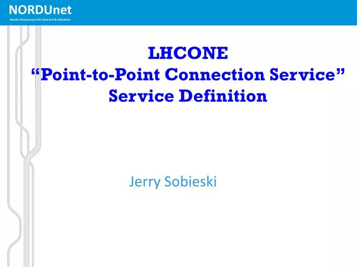 lhcone point to point connection service service definition
