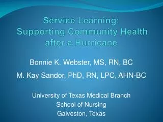 Service Learning : Supporting Community Health after a Hurricane