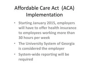 Affordable Care Act (ACA) Implementation