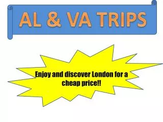 Enjoy and discover London for a cheap price !!