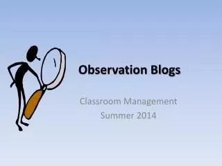 Observation Blogs