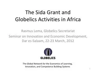 The Sida Grant and Globelics Activities in Africa