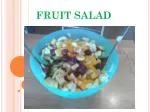 FRUIT SALAD - slide 1