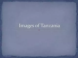 Images of Tanzania