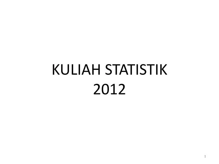 kuliah statistik 2012