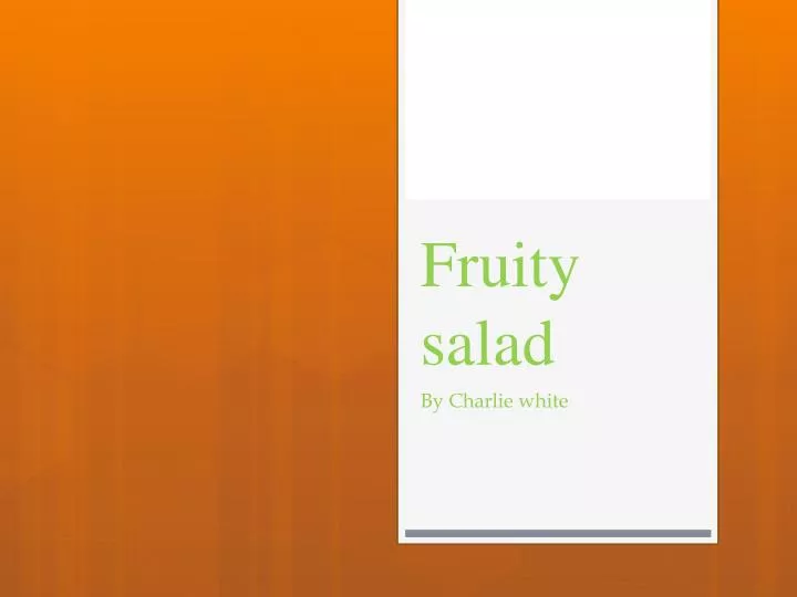 fruity salad