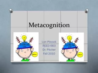 Metacognition