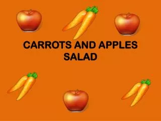 CARROTS AND APPLES SALAD