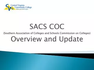 SACS COC (Southern Association of Colleges and Schools Commission on Colleges)