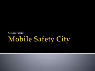 Mobile Safety City