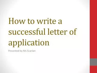 How to write a successful letter of application