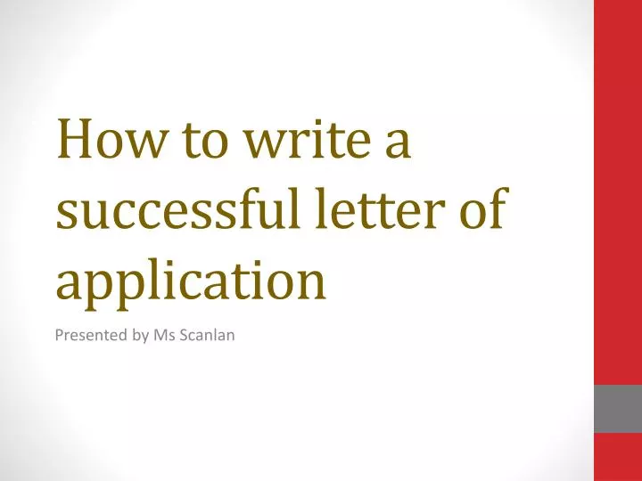 how to write a successful letter of application