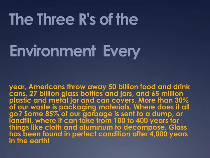 the three r s of the environment every