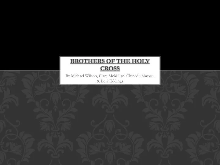 brothers of the holy cross