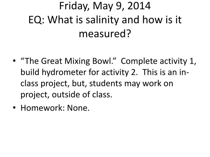 friday may 9 2014 eq what is salinity and how is it measured