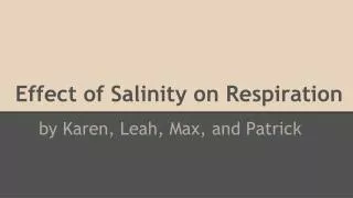 Effect of Salinity on Respiration