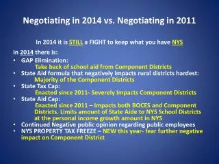 Negotiating in 2014 vs. Negotiating in 2011