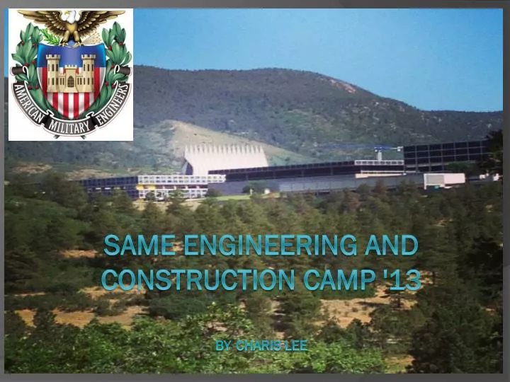 same engineering and construction camp 13 by charis lee