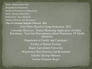 Name : Kusuma Hani Putri Department of Economics Faculty of Economics n Managemen