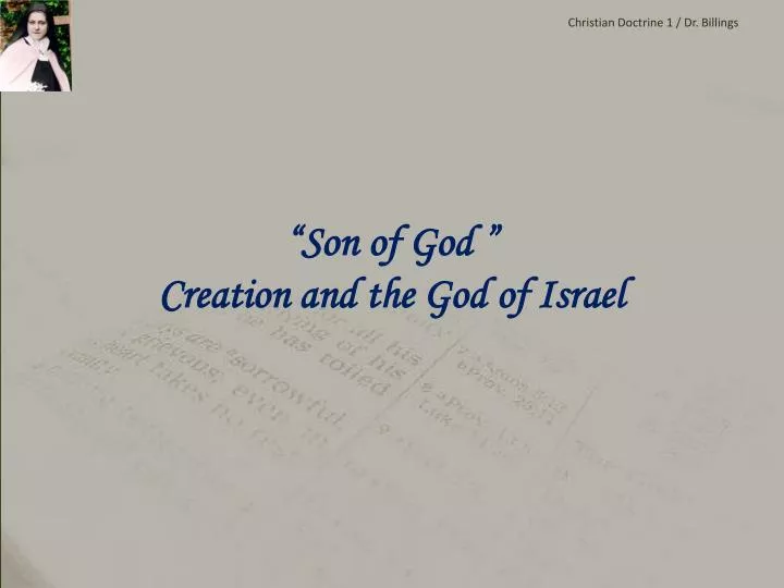 son of god creation and the god of israel