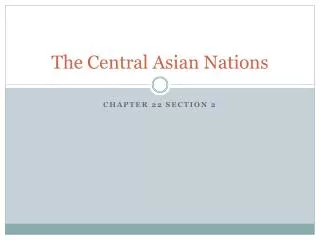 The Central Asian Nations
