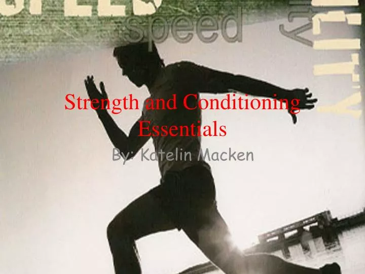 strength and conditioning essentials