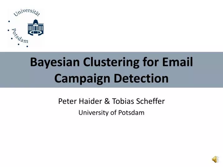 bayesian clustering for email campaign detection