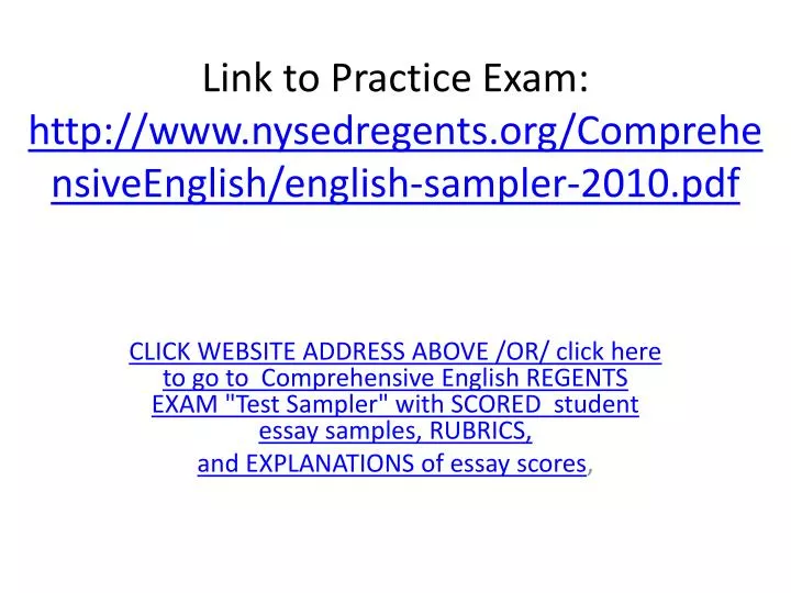 link to practice exam http www nysedregents org comprehensiveenglish english sampler 2010 pdf