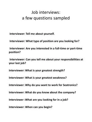 Job interviews: a few questions sampled
