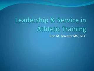 Leadership &amp; Service in Athletic Training