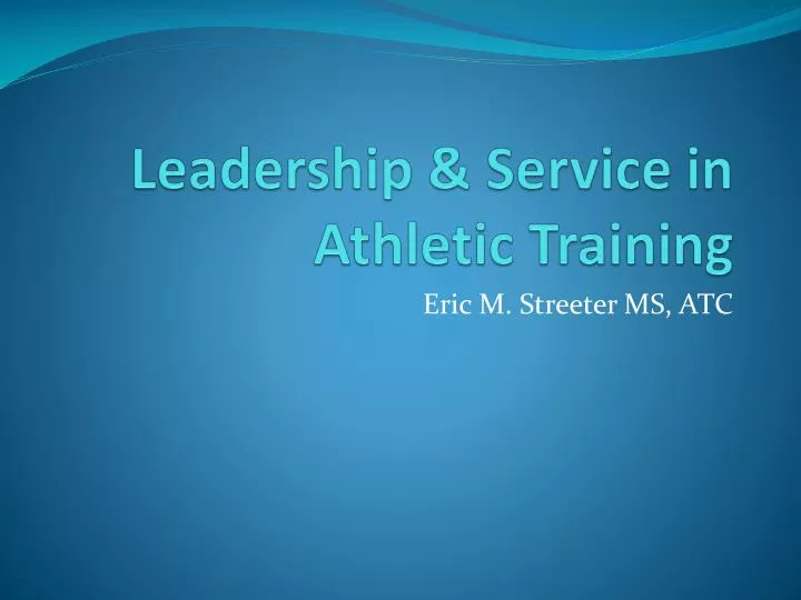 leadership service in athletic training