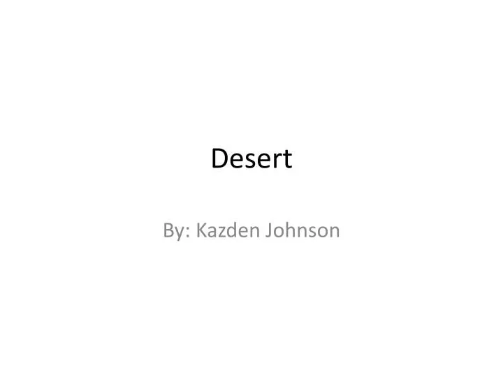 desert