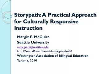 Storypath: A Practical Approach for Culturally Responsive Instruction