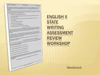 English II state Writing assessment review workshop