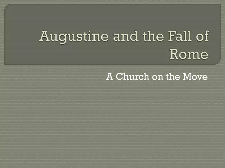 augustine and the fall of rome